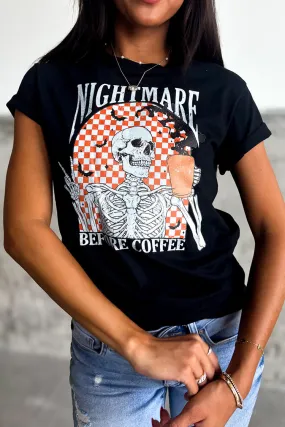 Nightmare Before Coffee Tee