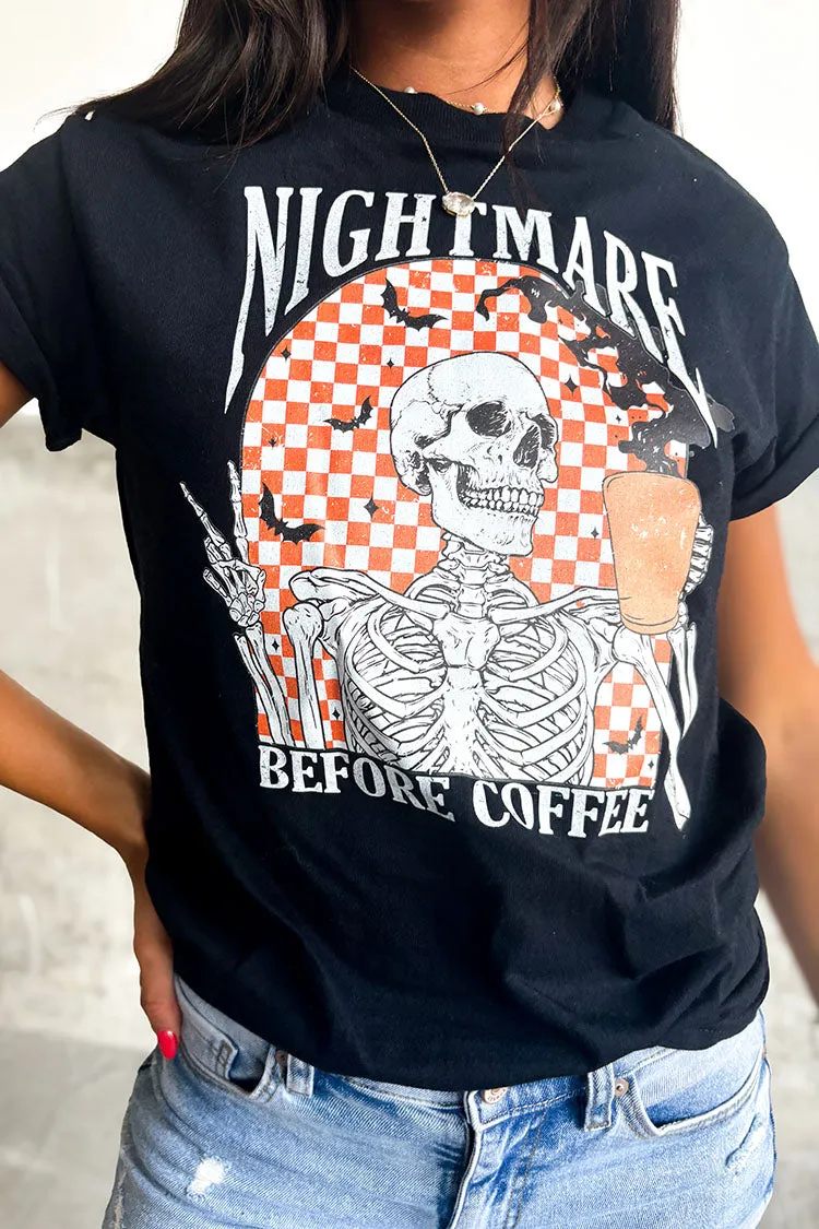 Nightmare Before Coffee Tee